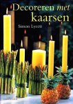 Simon Lycett - Decoreren met kaarsen