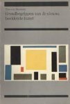 Doesburg, Theo van (Bonset, I.K.) - Grondbegrippen van de nieuwe beeldende kunst