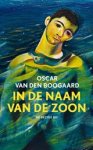 Oscar van den Boogaard - In de naam van de zoon