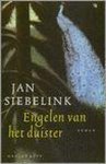 Jan Siebelink - Engelen Van Het Duister