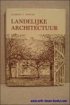 Trefois, Clemens V. - landelijke architectuur, Ontwikkelingsgeschiedenis van onze landelijke architectuur.