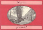 Dijkstra, Lo - Hoogeveen, Zo Was Het, Ansichtkaarten geselecteerd en van tekst voorzien door Lo Dijkstra, softcover, zeer goede staat