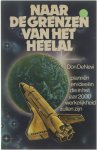 Don DeNevi - Naar de grenzen van het heelal : plannen en ideeën die in het jaar 2000 werkelijkheid zullen zijn