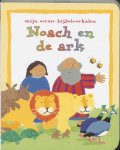 Lois Rock - Noach en de ark / Mijn eerste Bijbelverhalen