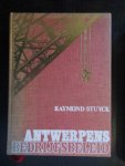 Stuyck, Raymond - Antwerpens Bedrijfsbeleid