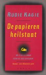 Kagie, Rudolf - De papieren heilstaat. Albanië, verslag van een ontgoocheling