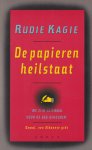 Kagie, Rudolf - De papieren heilstaat. Albanië, verslag van een ontgoocheling