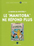 Hergé - Les archives Tintin Le Rayon du mystère/1 : Le "Manitoba" ne répond plus T25
