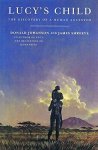 Donald C. Johanson, James Shreeve - Lucy's Child