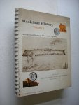 red. - Mackinac History. Volume I. An Informal Series of Illustrated Vignettes