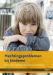 Anniek Thoomes-Vreugdenhil, Onbekend - Kinderpsychologie in praktijk 7 -   Hechtingsproblemen bij kinderen