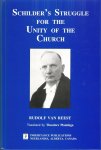 Rudolph van Reest  (TRANSLATED BY tHEODORE pLANTINGA - Schilder's struggle for the Unity of the Church