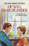 Manen-Pieters, Jos van - Op weg naar de ander