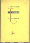 Krishnamurti, J. - Toespraken 1947-1949, Madras- Benares