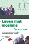 Bert de Ruiter - Leven Met Moslims