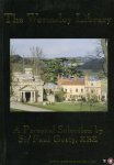 GETTY, Paul (A Personal Selection by) - The Wormsley Library. A Personal Selection