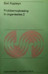 B. Kapteyn - PROBLEEMOPL. IN ORGANISATIES 2