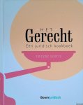 Meindertsma, Jesse & Ingrid Knotters (hoofdredactie) - Het Gerecht: Een juridisch kookboek - Tweede editie