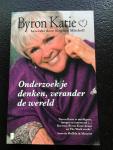 Katie, Byron - Onderzoek je denken, verander de wereld