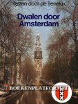 Hoek, K.A. van den - Dwalen door Amsterdam