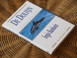 Bambarén S. - De Dolfijn. Het verhaal van een dromer
