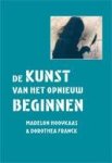Madelon Hooykaas, Dorothea Franck - De kunst van het opnieuw beginnen