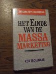 Molenaar, Cor - Het einde van de massamarketing. Interactieve marketing
