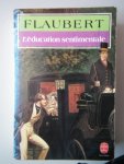 Flaubert, G. - L'Éducation sentimentale. Histoire dún jeune homme