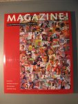 Delft, Marieke van & Nel van Dijk, Reinder Storm (red) - Magazine!  150 jaar Nederlandse publiekstijdschriften
