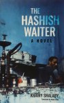 Khairy Shalaby - The Hashish Waiter