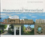 Roggeveen,peter/ Hoogendoorn, Jolanda (fotografie) - Monumentaal Wormerland. Route door Wormer, Oostknollendam, Spijkerboor, Neck, Wijdewormer en Jisp.