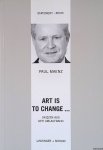 Maenz, Paul - Art is to Change. . . Skizzen aus der Umlaufbahn Maenz, Paul - Art is to Change. . . Skizzen aus der Umlaufbahn
