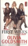 Goldsmith, O. - The first wives club