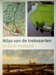 Wellenberg, Marloes e.a. - Atlas van de trekvaarten in Zuid-Holland