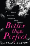melissa kantor - Better than perfect