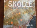 Dieneke Ras - Skolle, Gezond en veelzijdig