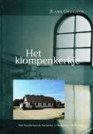 Ommeren, R. van - HET KLOMPENKERKJE