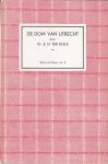 Kuile, Dr. E.H. ter - De Dom van Utrecht. Nr. 6 in de serie Erasmus-Librye