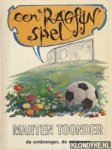 Toonder, Marten - Een ragfijn spel: De ombrenger / De minionen