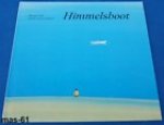 Huster,Marie-Luise/Shomei Yoh - Himmelsboot