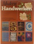 Jo Smit (red.) - Modern Handwerken - Borduren, Smocken, Tapijtknopen, Weven, Macramé, Kantklossen, Tenerife, Frivolité, Filet, Batikken