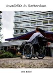 Bolier, Dirk - Invaliefde in Rotterdam