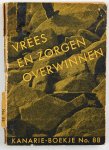 Dr. Orison Swett Marden - Vrees en zorgen overwinnen