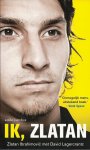 Ibrahimovic, Zlatan - Ik, Zlatan - Zlatan Ibrahimovic met David Lagercrantz