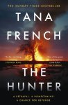 Tana French - The Hunter