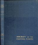 Russell, D.A. (edited by) - Aircraft of the Fighting Powers, Volume 5