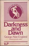England, George Allan - Darkness and Dawn [Omnibus]