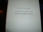 Jong, Dr. W.F. de - Compendium der kristalkunde