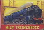 Diverse auteurs - Mijn treinenboek