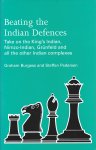 Burgess, Graham and Pedersen, Steffen - Beating the Indian Defences